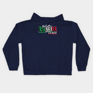 Visit Fragile Italy Kids Hoodie